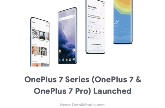 OnePlus 7 Series Launched